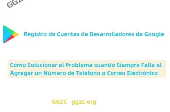 foto[1] - El teléfono móvil o el correo electrónico introducido durante el proceso de registro de desarrollador de Google es incorrecto.Enter a valid email address - GGZC