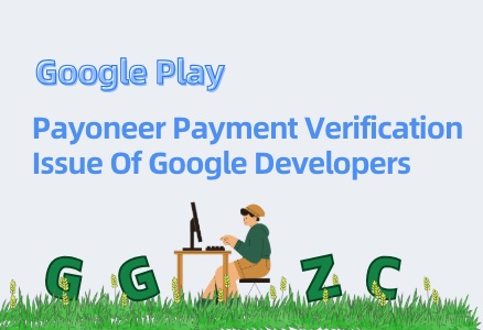 photo[1] - Payoneer Payment Verification Issue of Google Developers , Binding a US Payoneer Card Required to Verify a Bank Account - GGZC