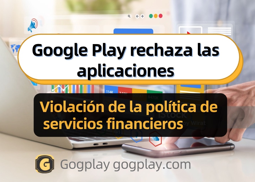 foto[1] - Tu aplicación enviada a Google Play fue rechazada. Motivo: El formulario de declaración de funciones financieras proporcionado para la aplicación en Play Console es inexacto. - GGZC